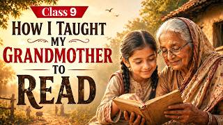 Animated - How I Taught My GrandMother to Read | Class 9 English Kaveri Chapter 1 Sudha Murthy 2026