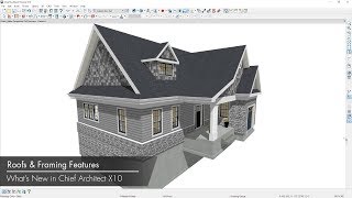 Chief Architect X10 New Features - Roofs and Framing Features