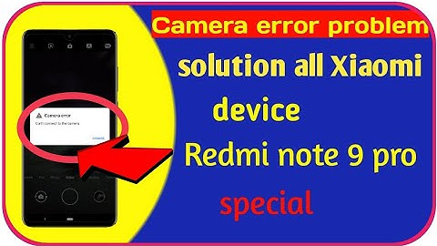 camera error problem solution | redmi note 9 pro camera error problem solution | how to fix camera