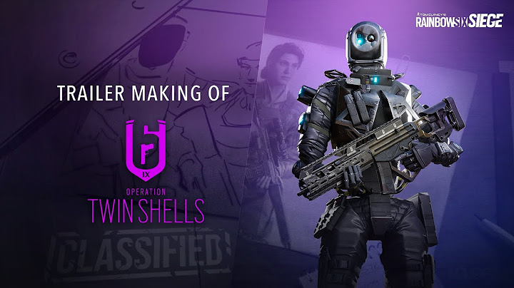 [MAKING OF] Rainbow Six Siege: Operation Twin Shells Trailer