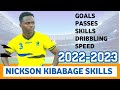 NICKSON KIBABAGE GOALS ASSISTS PASSES SKILLS NICKSON KIBABAGE GOALS ASSISTS PASSES SKILLS