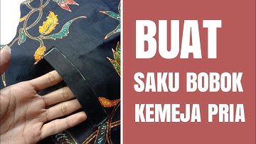 cara membuat saku bobok kemeja | Belajar Menjahit Bagi Pemula