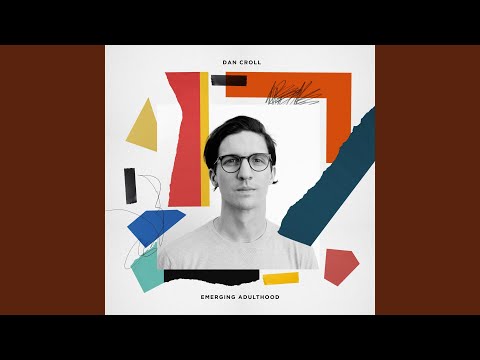 Dan Croll — Do You Have To?