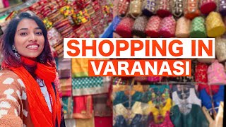 Shopping in Varanasi - Best stopping area | Banarasi Saree Shopping