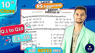 Ex 4B Q1 to Q10 | Class 10 Rs Aggarwal | Quadratic Equations | Chapter 4 | CBSE 2023 - 24 | MD Sir
