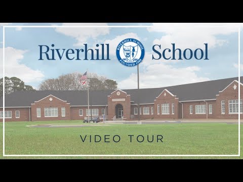 Riverhill School Video Tour