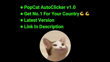 PopCat AutoClicker v1.0 | Get No.1 For Your Country 💪💪 | Link In Description