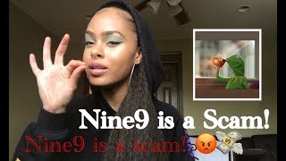 Nine9 “UnAgency”/ it’s a SCAM!