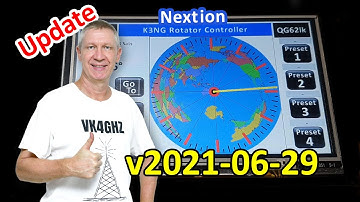 VK4GHZ Nextion for K3NG Rotator Controller Update V2021-06-29