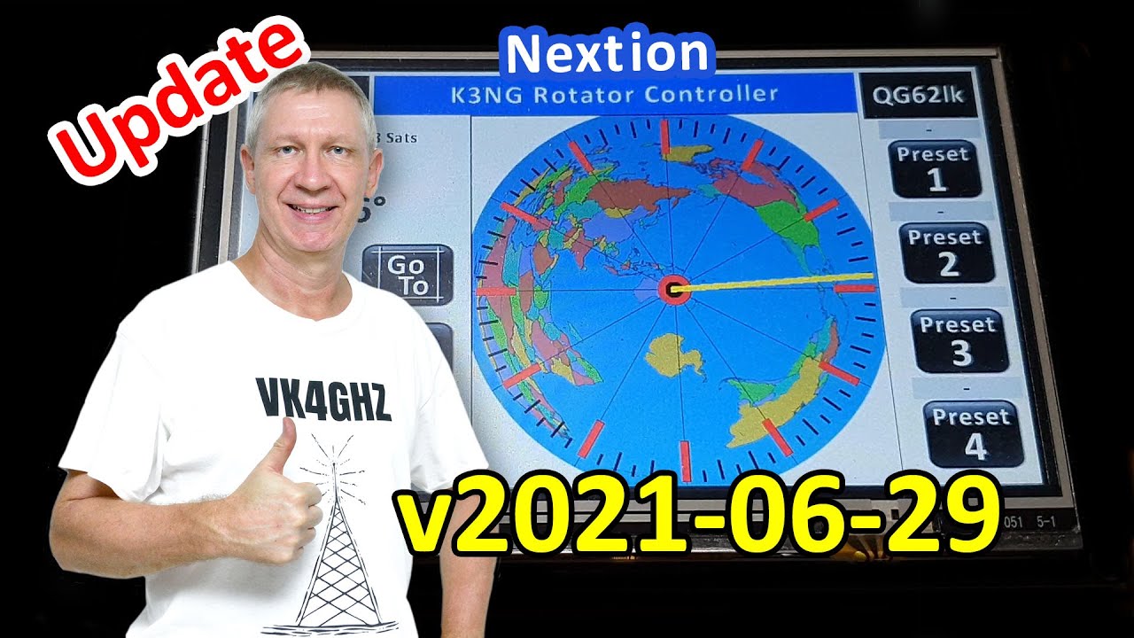 VK4GHZ Nextion for K3NG Rotator Controller Update V2021-06-29 - YouTube