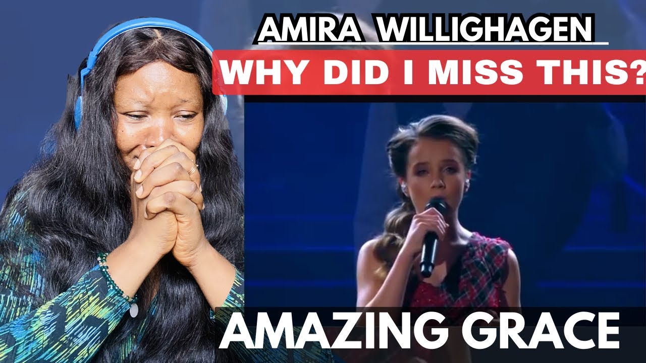 Amira willighagen Amazing Grace live 2017 | The Most Powerful Reaction Ever