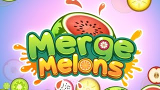 Merge Melons