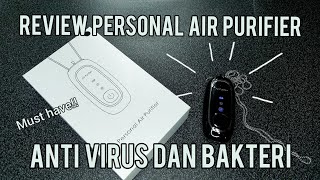 REVIEW PERSONAL AIR PURIFIER| Unboxing Personal Air Purifier Necklace untuk anti virus dan bakteri screenshot 5