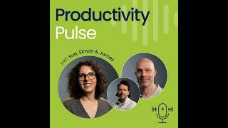 Productivity Pulse Episode 8 - Countdown to the Productivity Forum 2026!