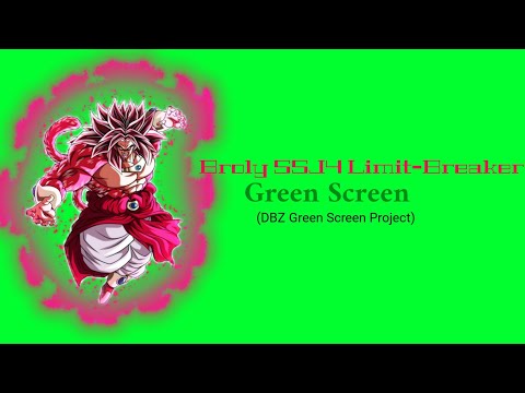 Broly SSJ4 Limit-Breaker Green screen (DBZ GREEN SCREEN PROJECT)