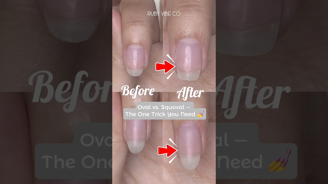How to Shape Perfect Oval & Squoval Nails — Simple Trick You’ll Wish You Knew Sooner | Ruby Vibe Co