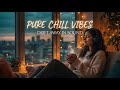 Chill EDM 🎧 Relaxing Laid-Back Electronic Music for Everyday Moods