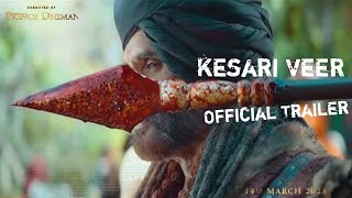 KESARI VEER - Official Trailer | Sabbir Hossain