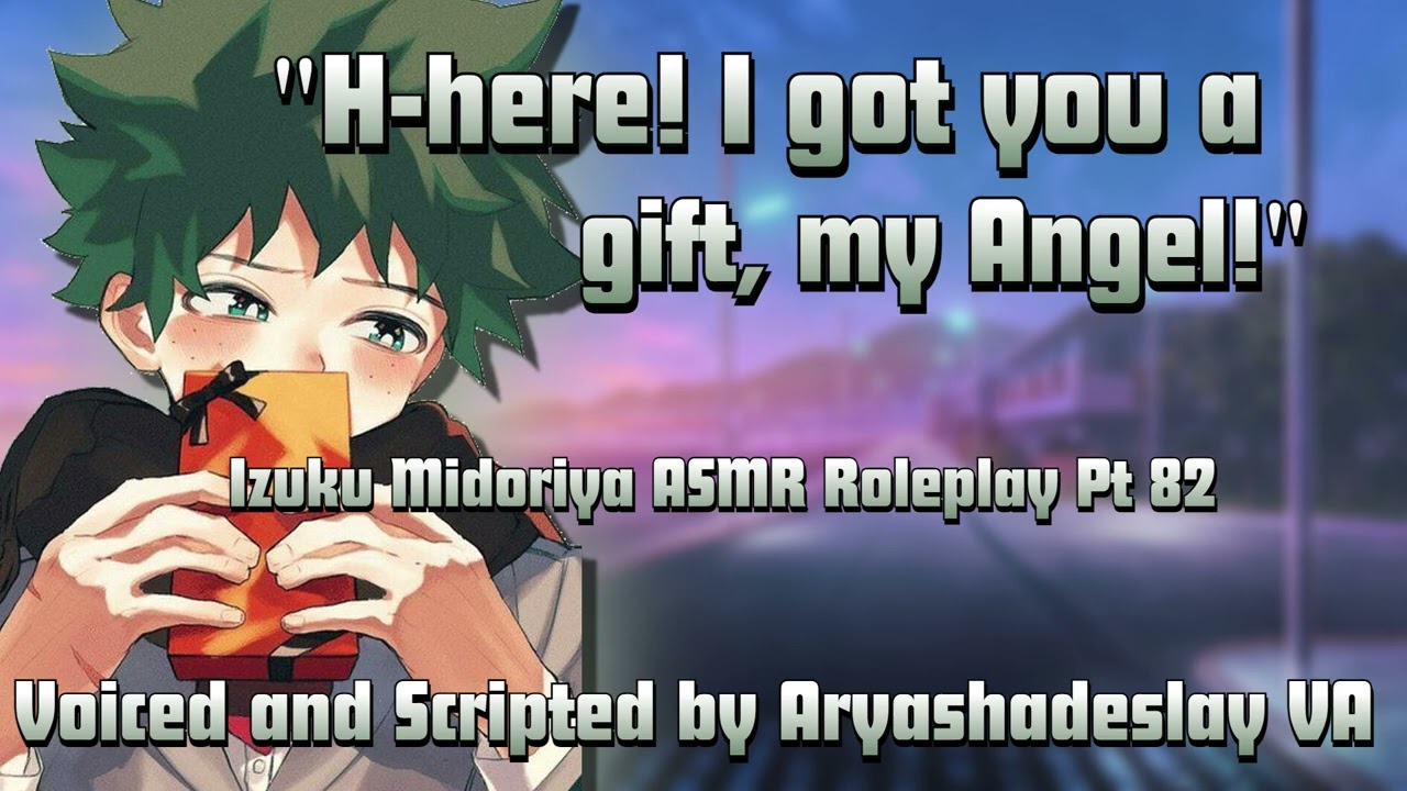 Deku Gives You a Gift!: Deku ASMR Roleplay Pt 82 [M4A][My Hero Academia] 