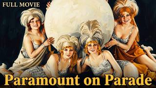 ⭐ Paramount on Parade (1930) Full Movie | Clara Bow | Hollywood Musical | Public Domain