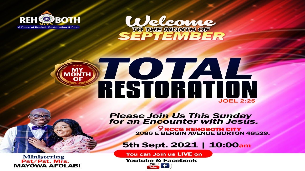 Restoration of Our Spiritual Life-Thanksgiving Service 9/5/21- Rccg Rehoboth City