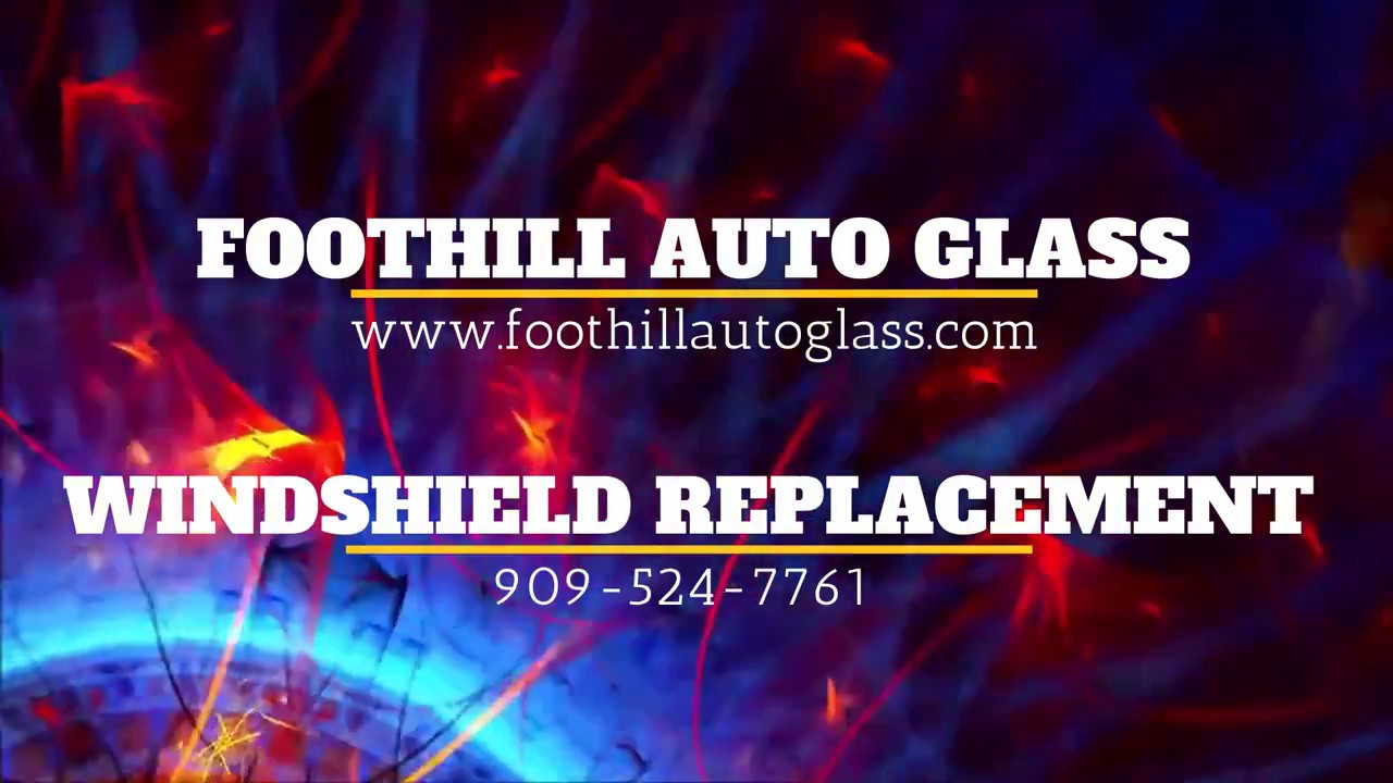 Windshield Replacement Rancho Cucamonga & Upland YouTube