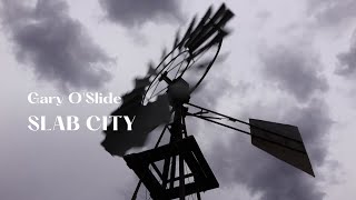 Gary O'Slide - Slab City (folk blues, acoustic guitar, solitary)