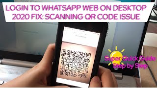 Fix Whatsapp Web Login 2020 Issue Scanning Code New Laptop screenshot 5