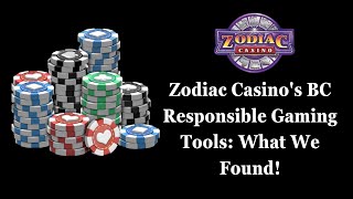 Zodiac Casino's BC Responsible Gaming Tools: What We Found!