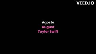 Taylor Swift - August - Lyrics - Legendado - Tradução -  Português - Inglês