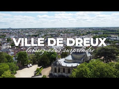 Bienvenue à Dreux !