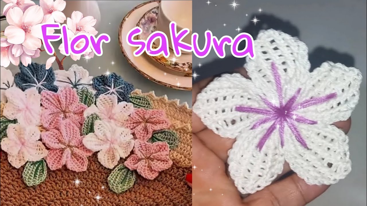 Flor em Crochê tunisiano (Flor sakura) para aplicação - Profª Elisandre Cristian 