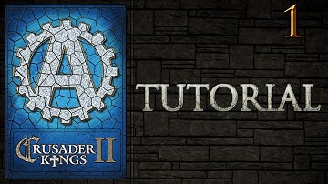 [CK2] Crusader Kings 2 Tutorial for New Players Lets Play Part 1