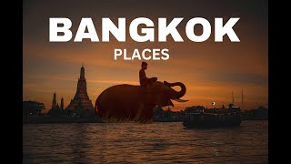 Top 10 Best Places To Visit in Bangkok - Travel Video