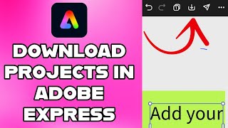 How to Download Projects in Adobe Express 2024?