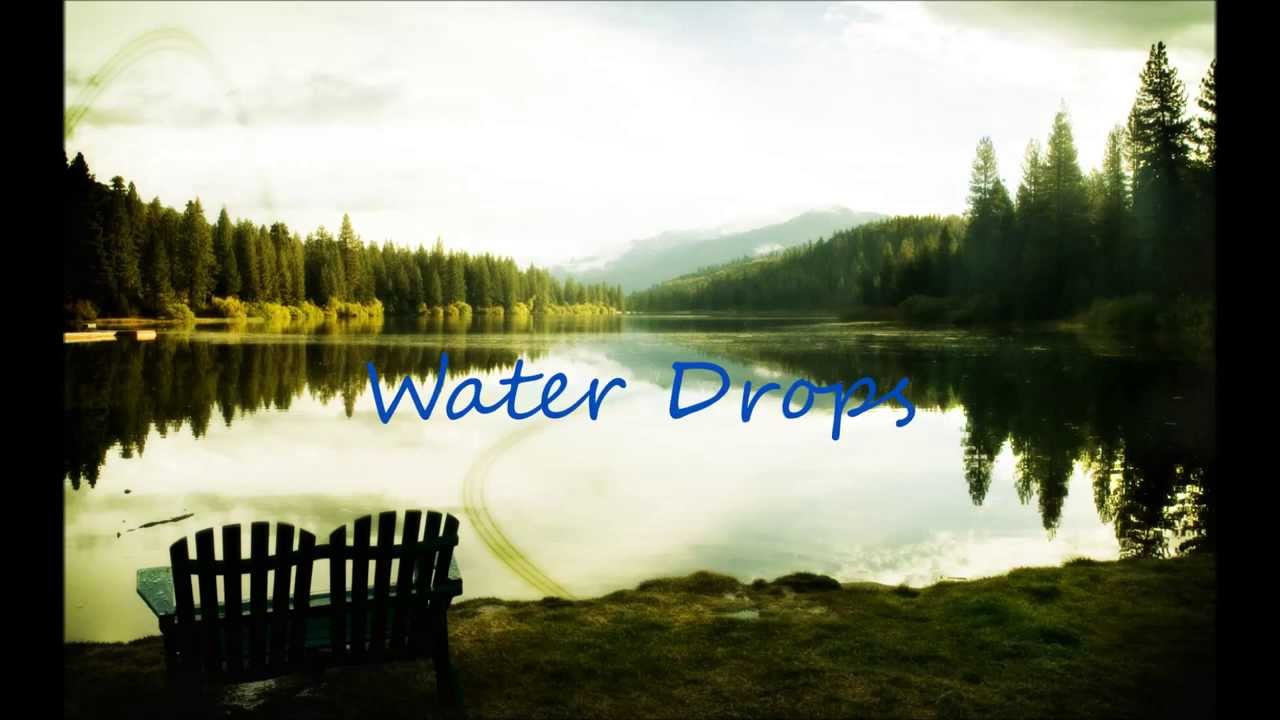 Water drops (official mix) - YouTube