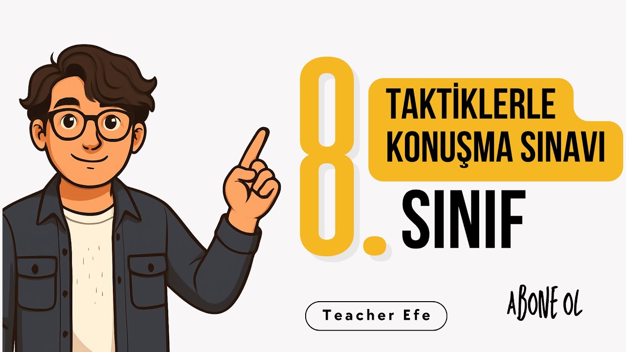 8. Sınıf 1. Dönem Konuşma Sınavı : En Etkili Taktikler ve Örnek Cevaplar!