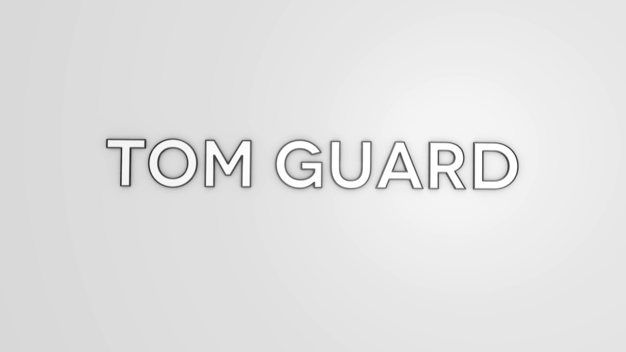 Tom Guard Tom Guard - YouTube