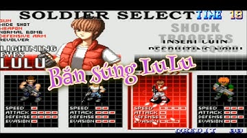 Đột Kích Kị Binh 2 và 1 thẻ về nước với LuLu | Game thùng trên Android, iOS và PC