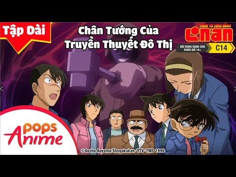 Video Thám Tử Lừng Danh Conan - Chân Tướng Của Truyền Thuyết... - youtube