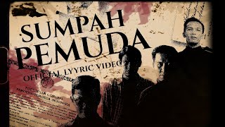 SUMPAH PEMUDA  | AZZAM HAROKI ORIGINAL SONG VIDEO LYRIC