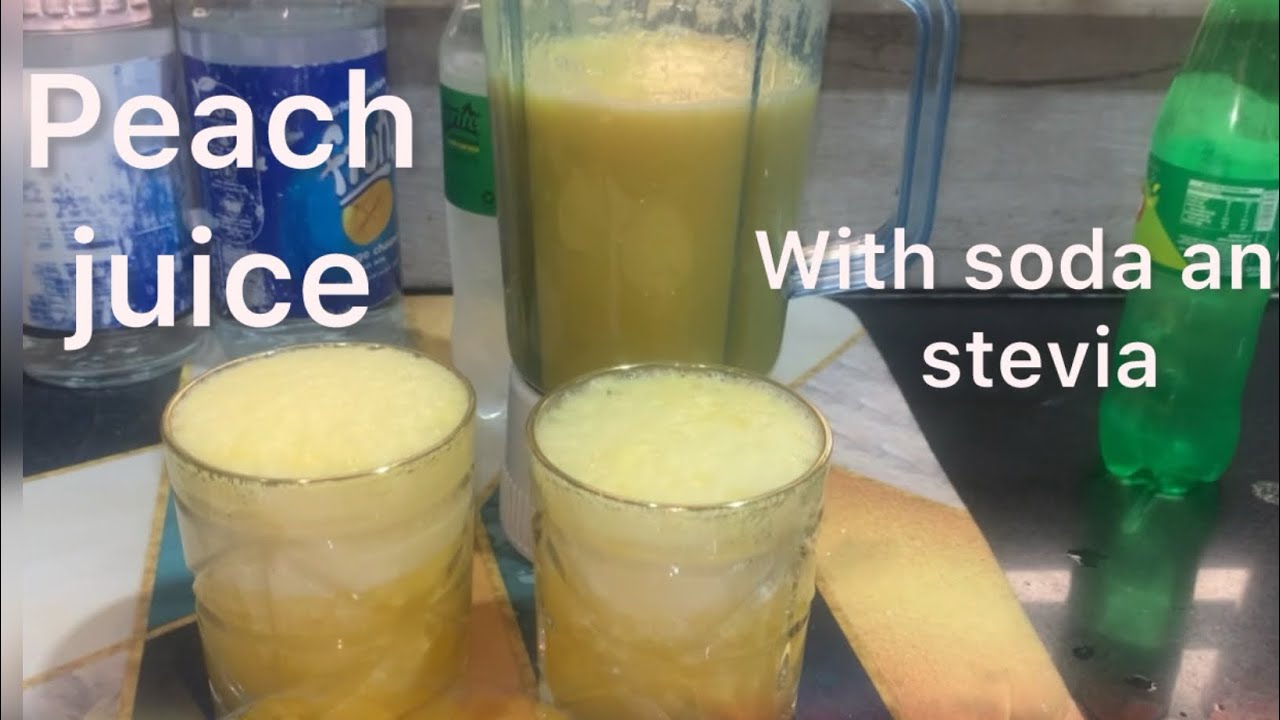 Peach juice with soda and stevia|| vitamin C || naila food nature and village video