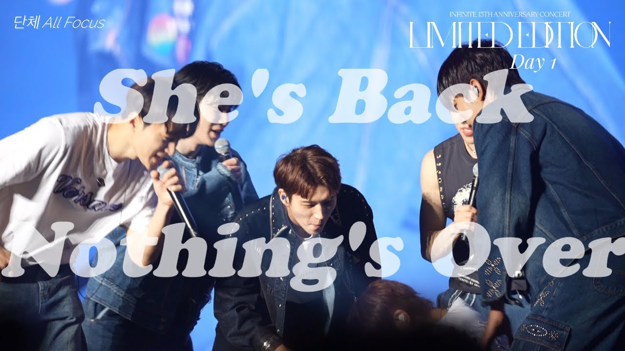 241206  INFINITE - She's Back + Nothing's Over ( 단체  All  Focus) [ 리미티드에디션 콘서트 첫콘 Day 1] 4K FanCam