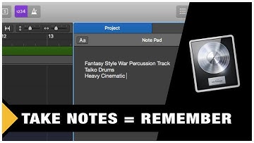 Logic Pro X - Project & Track Notes (Tutorial)