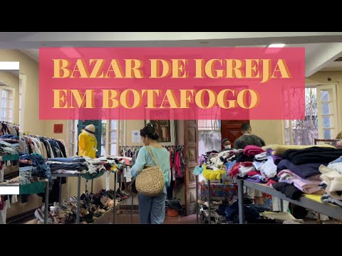 #ElisaNoRio ? BAZAR DE IGREJA EM BOTAFOGO - tour, endereço e o que achei