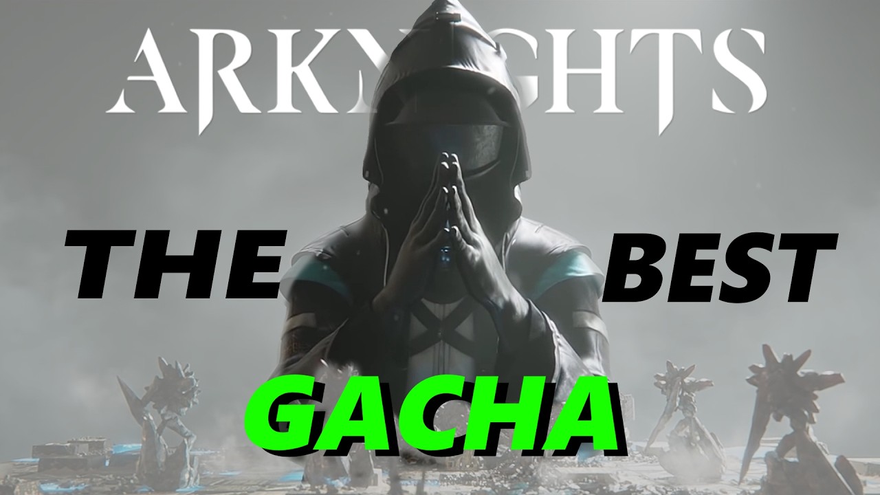Arknights лучше, чем ваша Gacha-игра, и вот почему