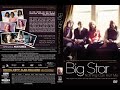 Big star nothing can hurt me 2012 documentary film about american rock band