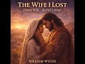 THE WIFE I LOST (SWEET WIFE)