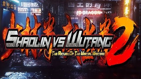 Shaolin Vs Wutang 2 | Ultra HD 4K/60fps | Lizard Style | Philip Kwok as Lizard | Full Gameplay