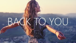 NATIIVE - Back To You (Lyrics) feat. Cailee Rae